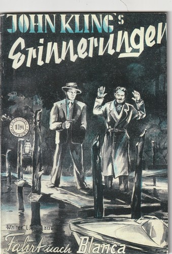 John kling erinnerungen - john, kling`s