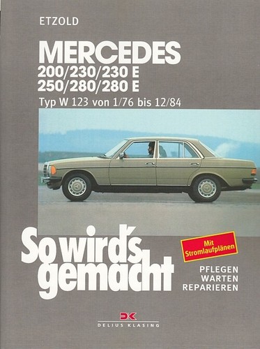 Mercedes benz w123 200 - mercedes-benz, 200-280e