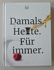 Damals. Heute. Für immer