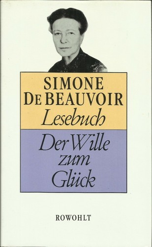 Der wille zum - der, glück