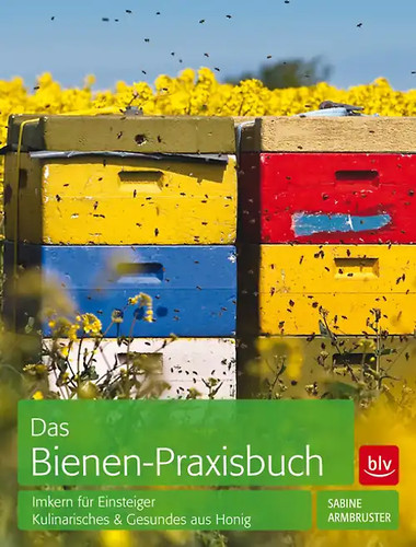 Das bienen praxisbuch zustand - das, bienen-praxisbuch