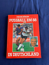 Fußball EM 88 in Deutschland Dieter Kürten, 160 Seiten