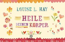 Louise Hay Heile Deinen