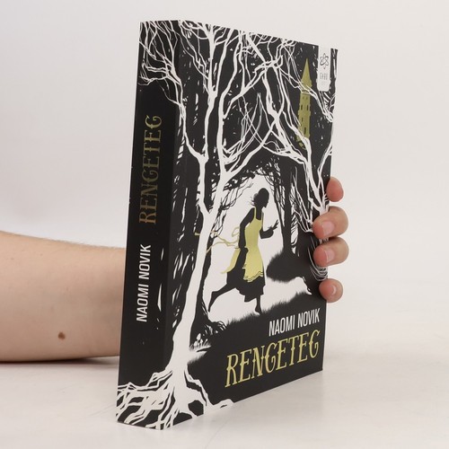 Rengeteg naomi novik - naomi,