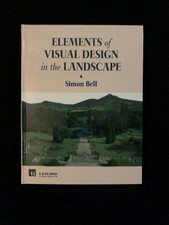 Elements of Visual Design in the Landscape | Simon Bell