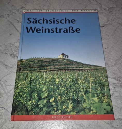 Sächsische weinstraße 1995 - weinstraße,