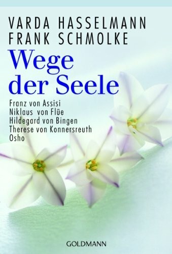 Wege der seele - franz, von