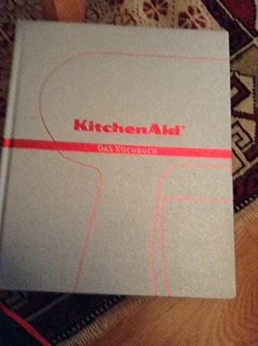 Kitchenaid das kochbuch - kochbuch, buch