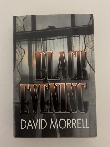Black evening david morrell - evening,