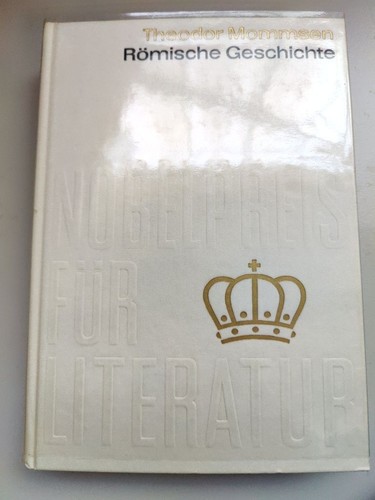 Theodor mommsen nobelpreis - theodor,