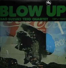 LP Isao Suzuki Trio / Isao Suzuki Quartet Blow Up NEAR MINT Three Blind Mice