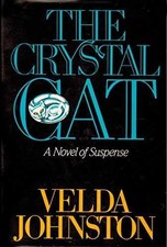 The Crystal Cat - Hardcover
