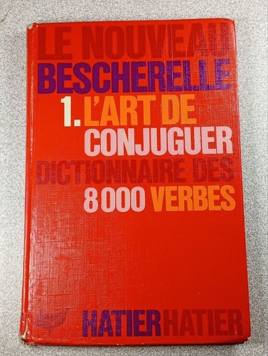 Nouveau bescherelle 1 - le,