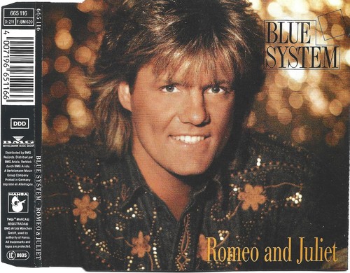 Blue system romeo juliet - romeo, &