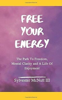 Free your energy - your, energy: