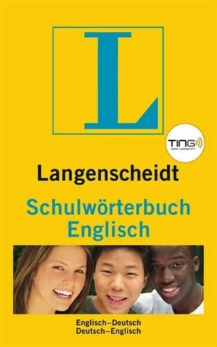 Langenscheidt schulwörterbuch - langenscheidt,