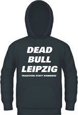 Kapuzensweat DEAD BULL LEIPZIG Ultras Anti Ultra,Trikot Hooded Sweat  