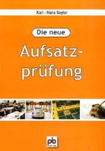 Die neue aufsatzprüfung von - aufsatzprüfung,