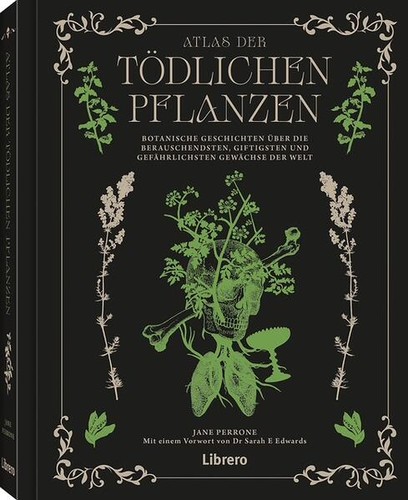 Atlas der tödlichen - , pflanzen