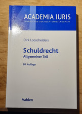 Schuldrecht Allgemeiner Teil - Looschelders - ACADEMIA IURIS - 20. Auflage