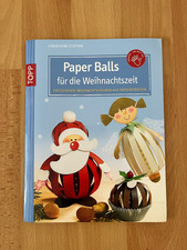 TOPP: Paper Balls für die Weihnachtszeit- ein zauberhaftes Bastelbuch