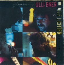 7", Single Ulli Bäer - Alle Lichter