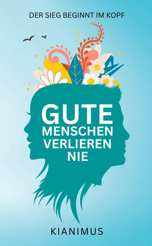 Gute menschen verlieren nie - menschen,