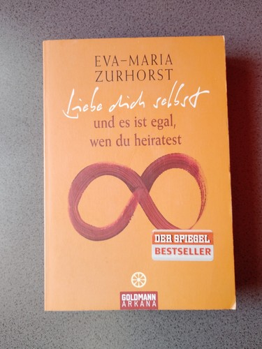 Liebe dich selbst und ist - selbst,