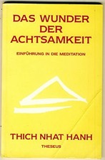 Das Wunder der Achtsamkeit