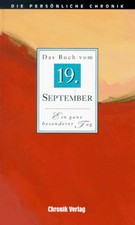Die persönliche Chronik. 19. September