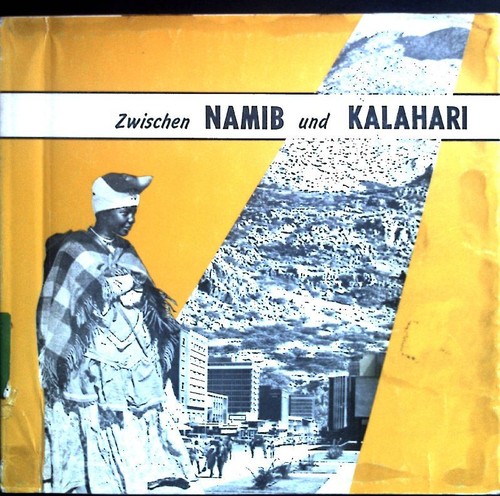 Zwischen namib und kalahari - namib,