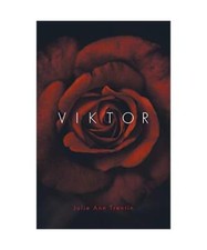 Viktor, Julie Ann Trentin