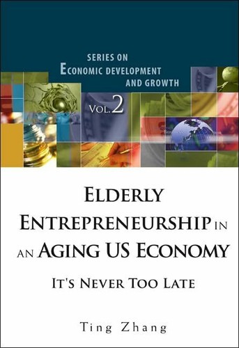 Elderly entrepreneurship an - entrepreneurship, in