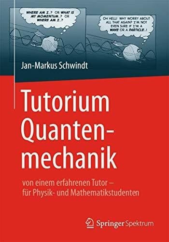 Tutorium quantenmechanik von - quantenmechanik:,