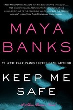 Keep Me Safe: A Slow Burn Novel: 1 (Slo..., Banks, Maya
