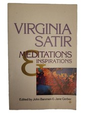 Virginia satir meditations - virginia, &