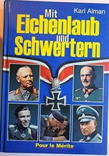 Mit eichenlaub und schwertern - und,