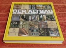Der Altbau - Renovieren, Restaurieren, Modernisieren, Otfried Rau, Ute Braune