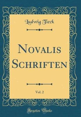 Novalis schriften vol 2 - novalis, schriften,