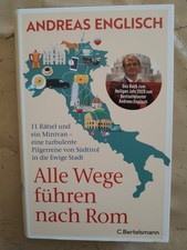 Andreas Englisch: Alle Wege führen nach Rom (Gebundene Ausgabe, 9783570105603)