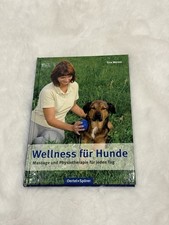 Wellness für Hunde Massage und Physiotherapie für jeden Tag Tina Werner Buch