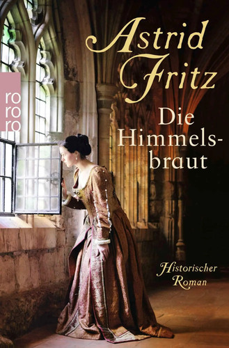 Die himmelsbraut astrid - himmelsbraut, |