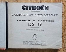Citroen DS 19-Ersatzteilekatalog Mechanik &Karosserie-Modelle 1956-1962,Original