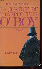 La Justice de linspecteur OBoy by Benjamin Siegel | Book | condition good
