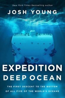 Expedition deep ocean - expedition, the