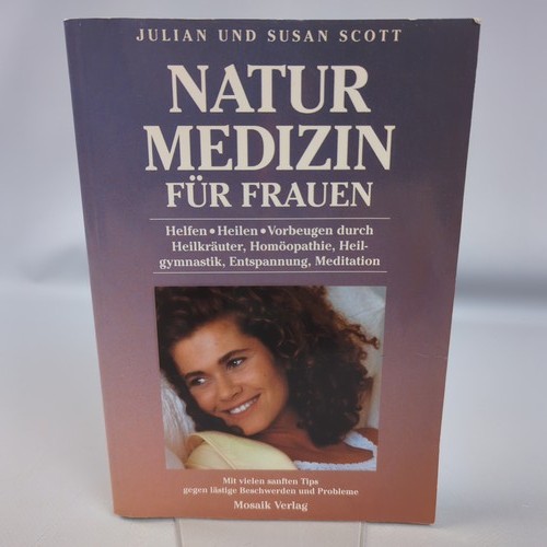 Naturmedizin für frauen - naturmedizin,