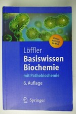 Georg Löffler Basiswissen Biochemie Springer Heidelberg 2005 To-4268