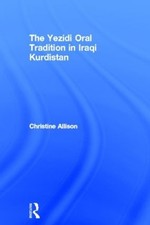 The yezidi oral - oral, tradition