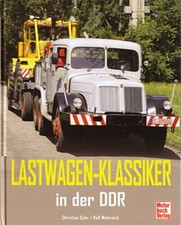 Suhr: Lastwagen-Klassiker der DDR Bildband/Praga/Jelcz/Roman/Ural/LKW/Bilder