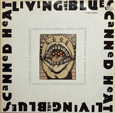Canned Heat | Living The Blues